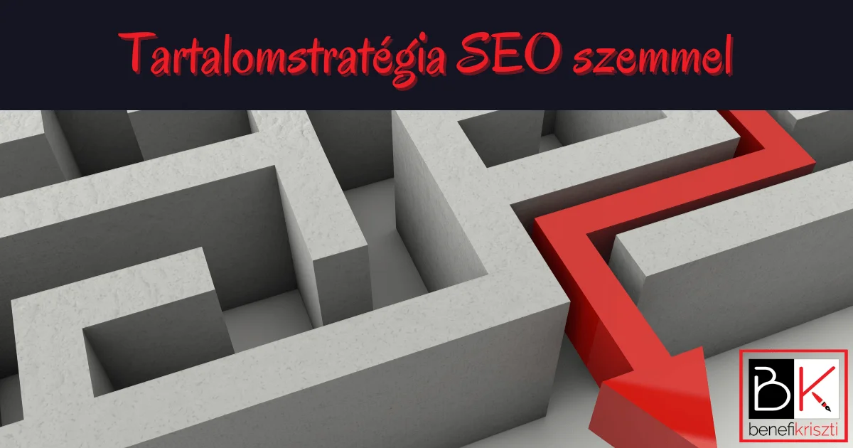 Tartalomstratégia SEO szemmel